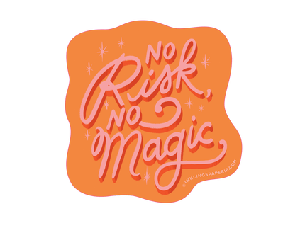 Vinyl Sticker - No Risk No Magic - ColorSwatch