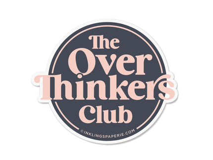 Vinyl Sticker - Overthinkers Club - ColorSwatch