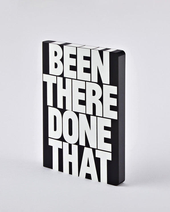 Cuaderno Graphic L - "Been There Done That"