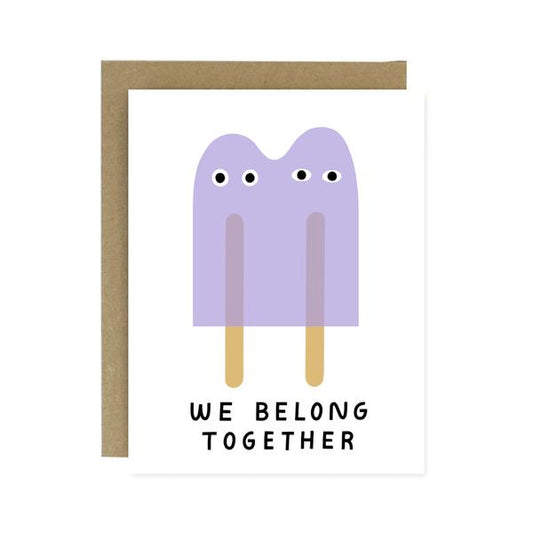 Tarjeta We Belong Together - Popsicles