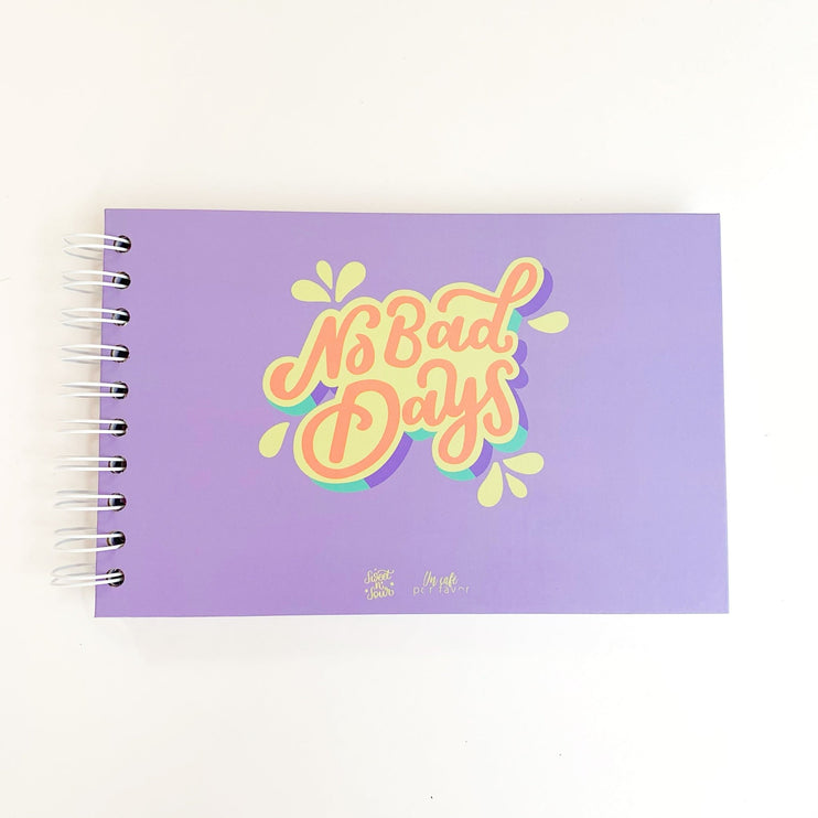 Libreta Espiral - No Bad Days + Stickers - ColorSwatch